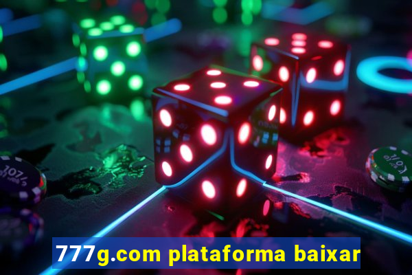 777g.com plataforma baixar